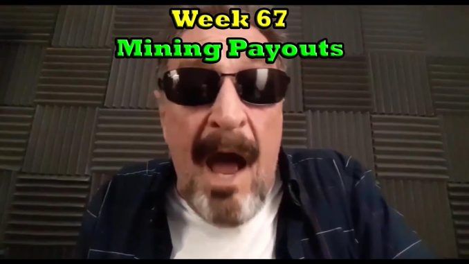 GIVEAWAY!!! + Week 67 | Mining Payouts 7/1/20