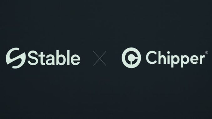 Stable partners with Chipper Cash for cost-effective money transfers in Africa