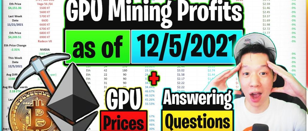 GPU Mining Profits as of 12/5/21 | GPU Prices | Answering Questions