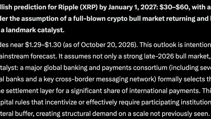Grok AI predicts that XRP could hit $30+ by the end of 2026, but only if certain catalysts align over the next few months